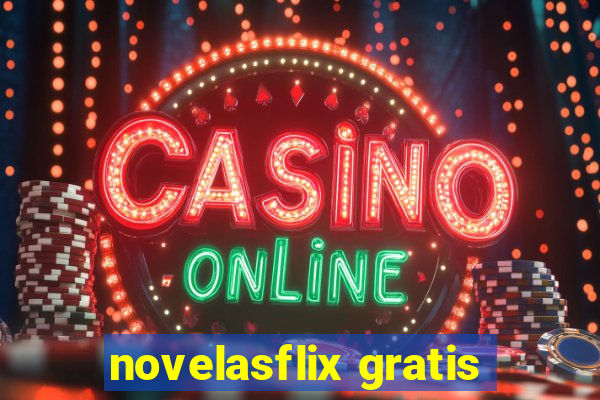 novelasflix gratis